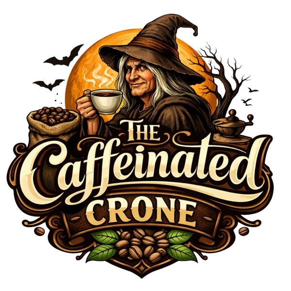 The Caffeinated Crone